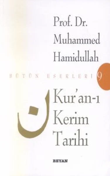 Kur’an-ı Kerim Tarihi Bütün Eserleri 9 Fiyatı, Yorumları ve Özellikleri