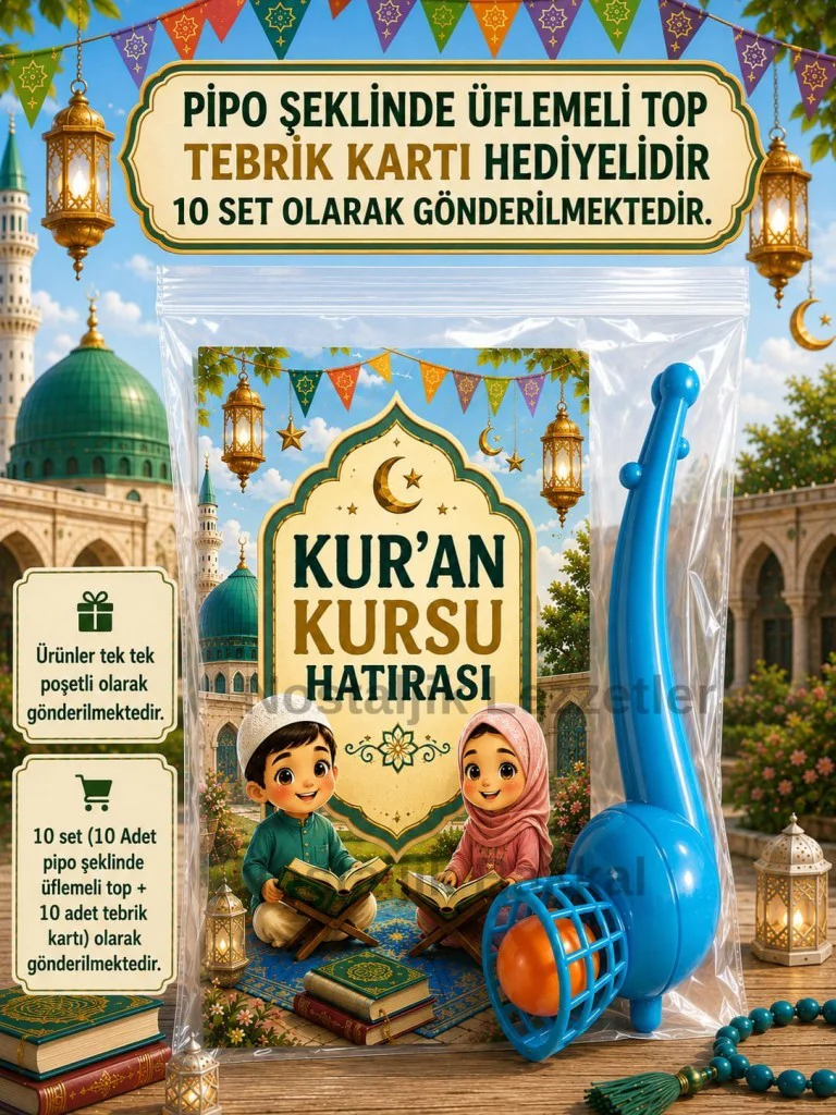 Kur'an Kursu Hatırası 10 Adet Pipo Şeklinde Üflemeli Top Tebrik Kartı Hediye Seti