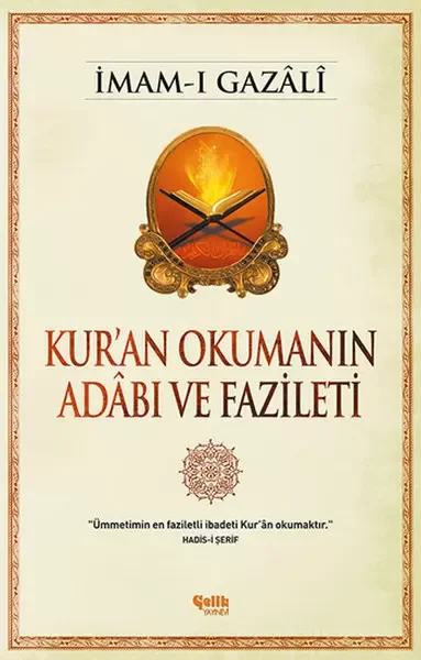 Kur'an Okumanın Adabı ve Fazileti
