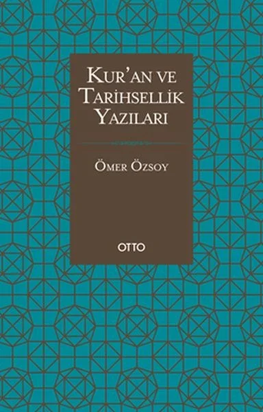Kur’an ve Tarihsellik Yazıları Fiyatı, Yorumları ve Özellikleri