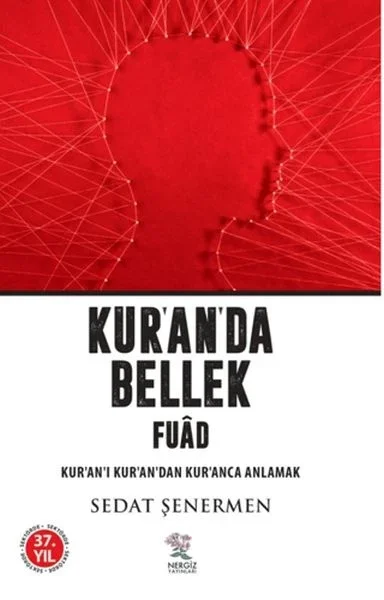 Kur'an'da Bellek Fuad / Kur'an-ı Kur'an'dan Kur'anca Anlamak Fiyatı, Yorumları ve Özellikleri
