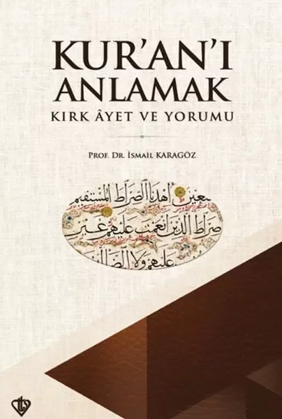 Kuranı Anlamak Kırk Ayet ve Yorumu Fiyatı, Yorumları ve Özellikleri