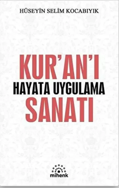 Kur’an’ı Hayata Uygulama Sanatı Fiyatı, Yorumları ve Özellikleri