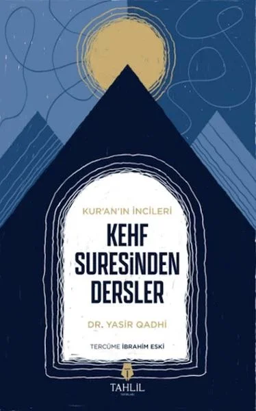 Kur'an'ın İncileri Kehf Suresinden Dersler Fiyatı, Yorumları ve Özellikleri