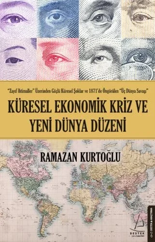 Küresel Ekonomik Kriz ve Yeni Dünya Düzeni Fiyatı, Yorumları ve Özellikleri