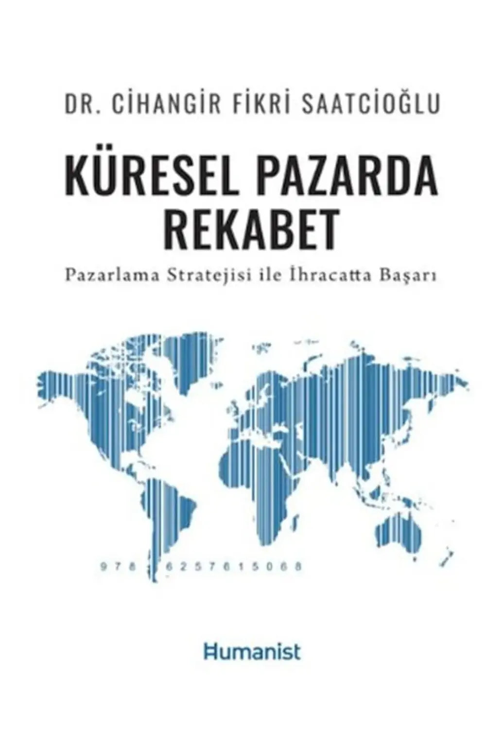 Küresel Pazarda Rekabet