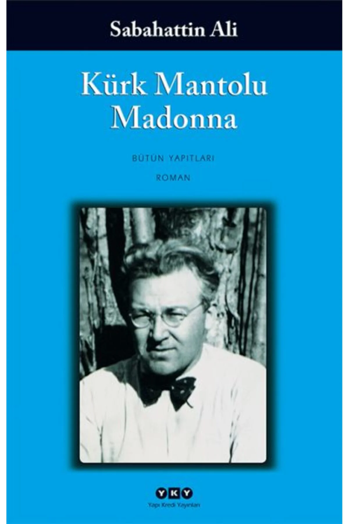 Kürk Mantolu Madonna Kürk Mantolu Madonna