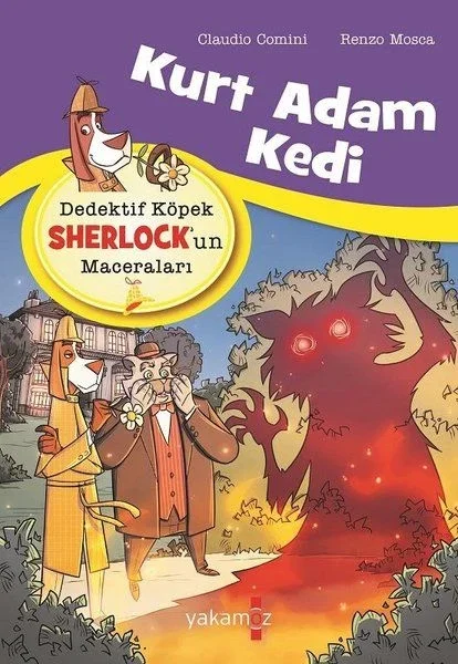 Kurt Adam Kedi - Dedektif Köpek Sherlock’un Maceraları Kurt Adam Kedi - Dedektif Köpek Sherlock’un Maceraları