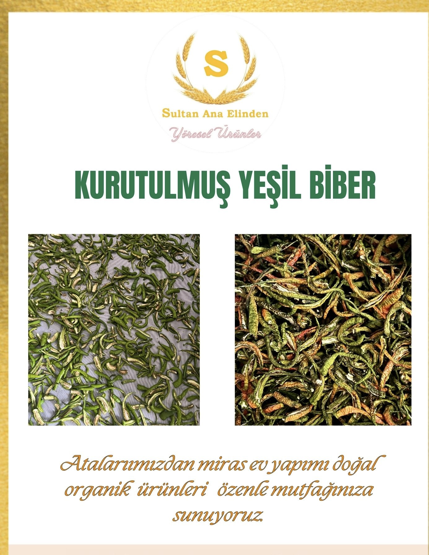 Sultan Ana Elinden Kurutulmuş Yeşil Biber 100G