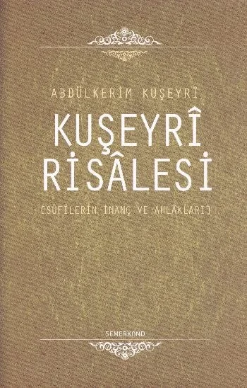 Kuşeyri Risalesi (Ciltli) Fiyatı, Yorumları ve Özellikleri