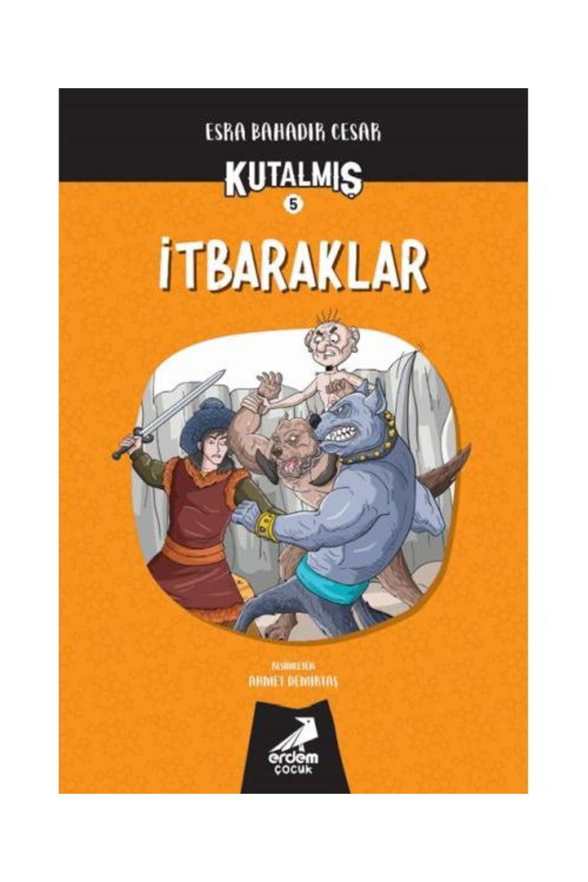 Erdem Çocuk Kutalmış İtbaraklar / / Esra Bahadır Cesar