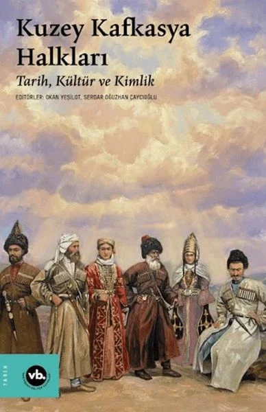 Kuzey Kafkasya Halkları Fiyatı, Yorumları ve Özellikleri