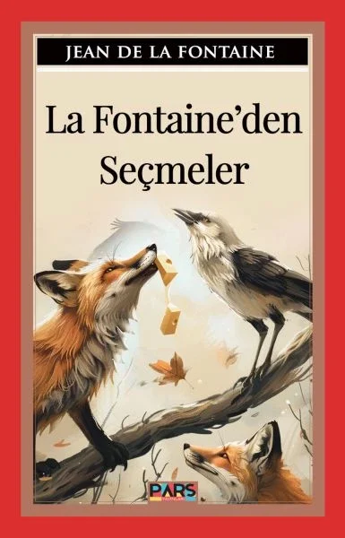 La Fontaine’Den Seçmeler Fiyatı, Yorumları ve Özellikleri