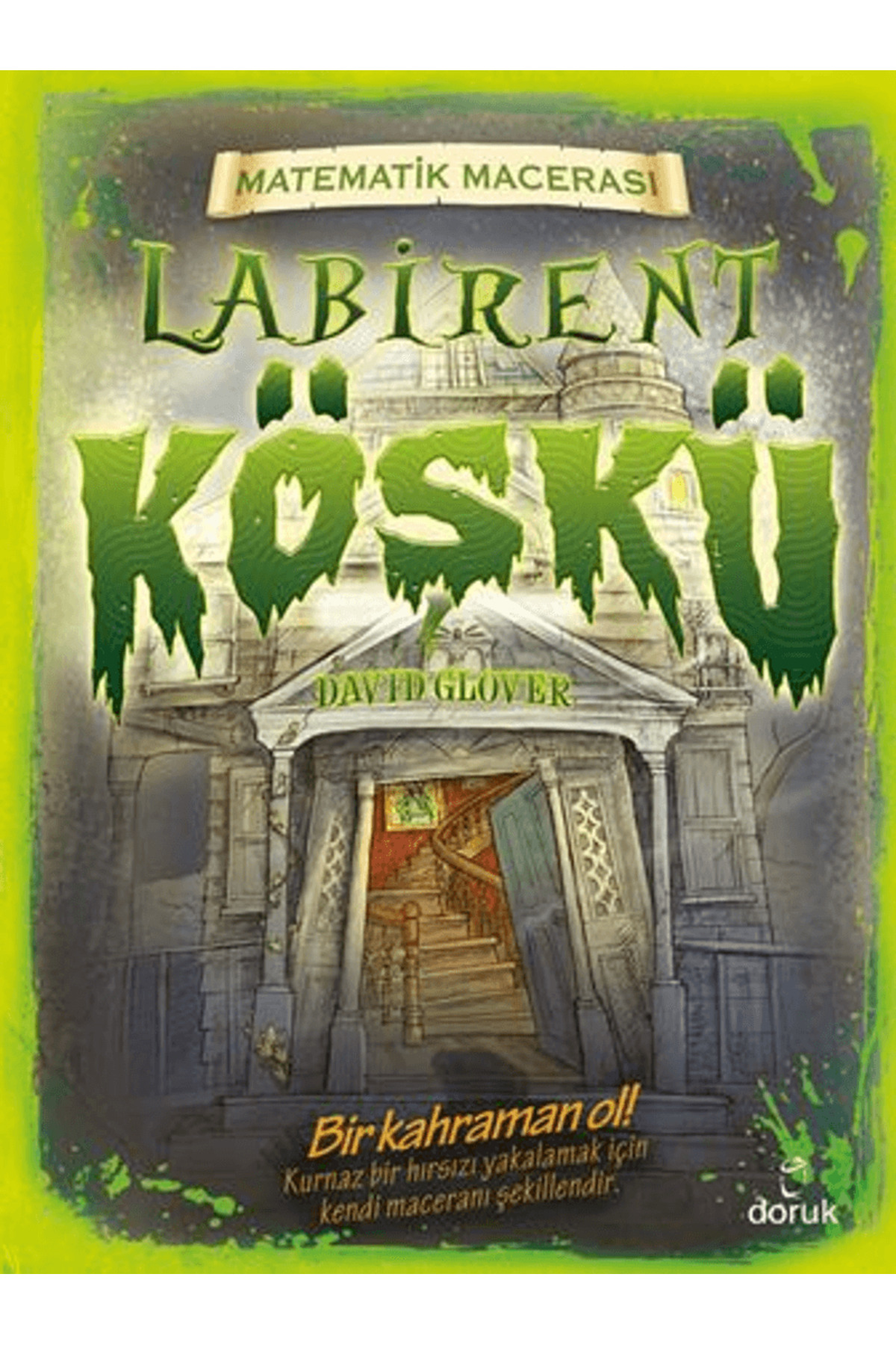 Labirent Köşkü / David Glover / Doruk Yayınları / 9786256898738