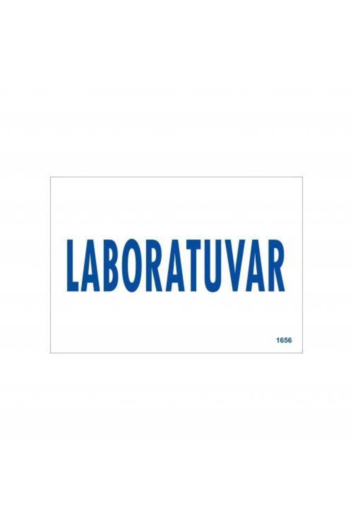 Butik Laboratuvar Uyarı Levhası 17,5X25 Kod:1656