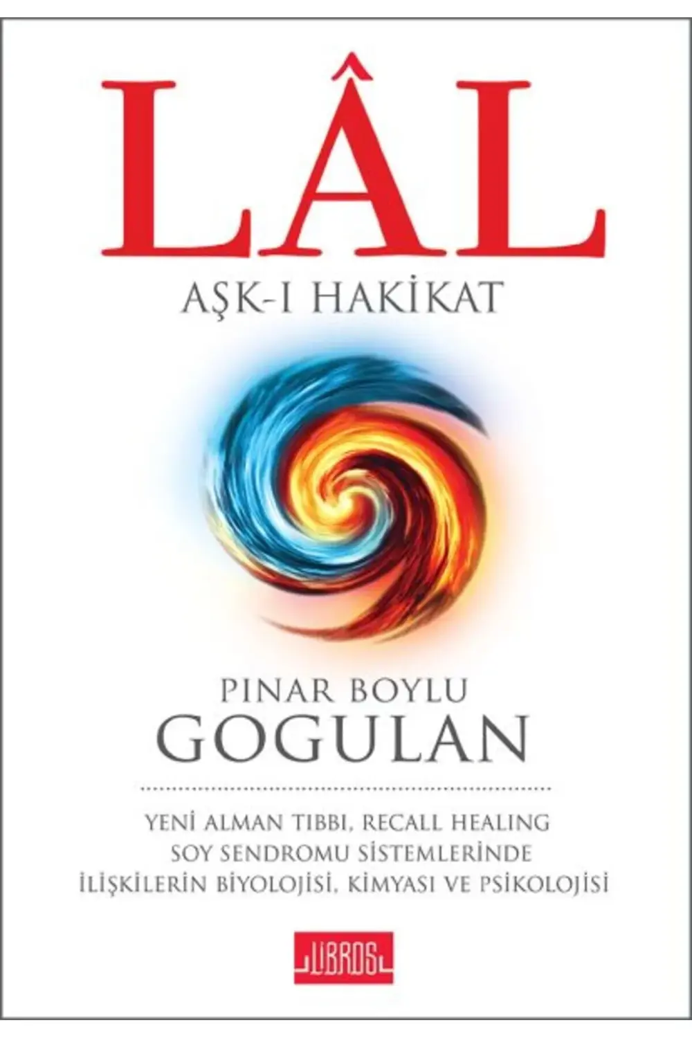 Lal Aşkı Hakikat