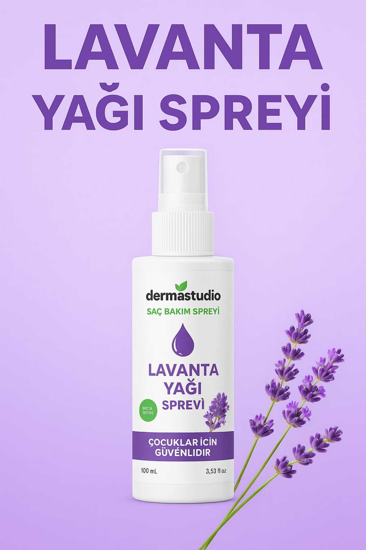 Lavanta Yağı Saç Spreyi – Doğal ve Güvenli Saç Bakımı