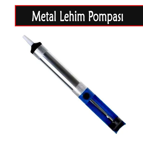 Lehim Pompası - Hya Pompası - Lehim Sökücü