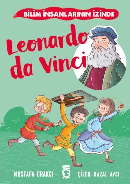 Leonardo Da Vinci - Bilim İnsanlarının İzinde Fiyatı, Yorumları ve Özellikleri