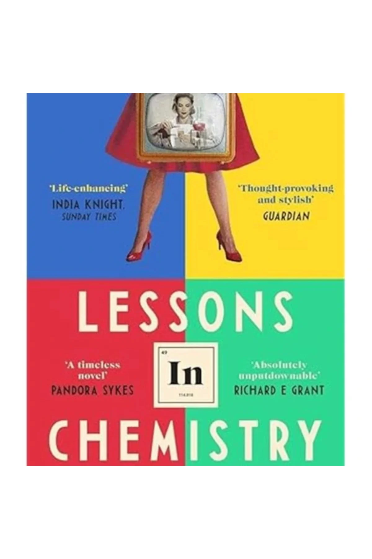 Lessons In Chemistry The Multi Million Copy Bestseller