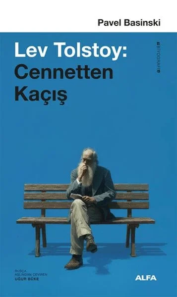 Lev Tolstoy: Cennetten Kaçış Fiyatı, Yorumları ve Özellikleri