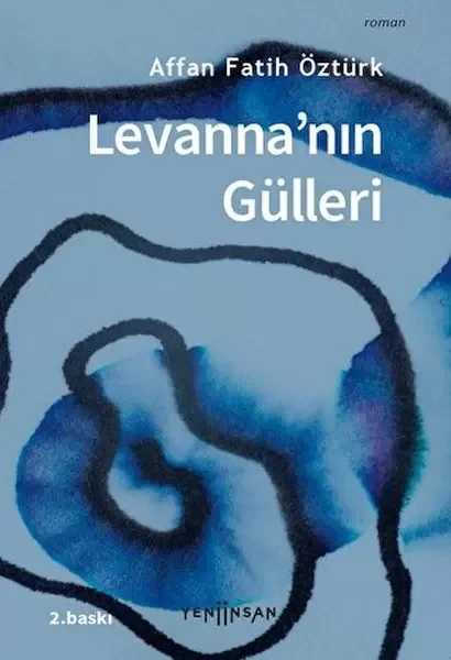 Levanna'nın Gülleri Fiyatı, Yorumları ve Özellikleri