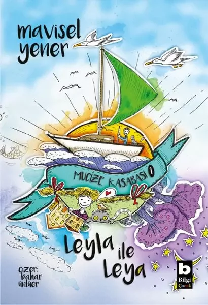 Leyla İle Leya - Mucize Kasabası Fiyatı, Yorumları ve Özellikleri