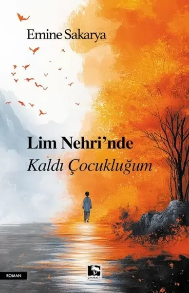Lim Nehri’Nde Kaldı Çocukluğum Fiyatı, Yorumları ve Özellikleri
