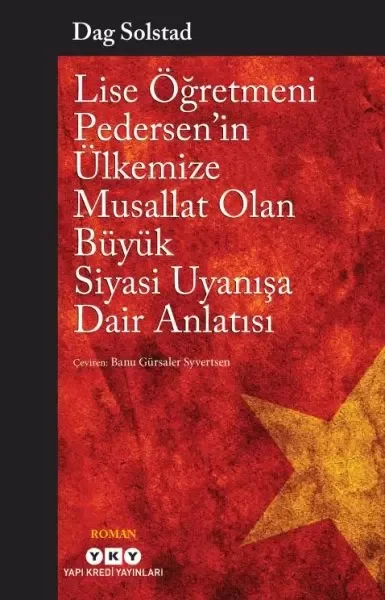 Lise Öğretmeni Pedersen’in Ülkemize Musallat Olan Büyük Siyasi Uyanışa Dair Anlatısı Fiyatı, Yorumları ve Özellikleri