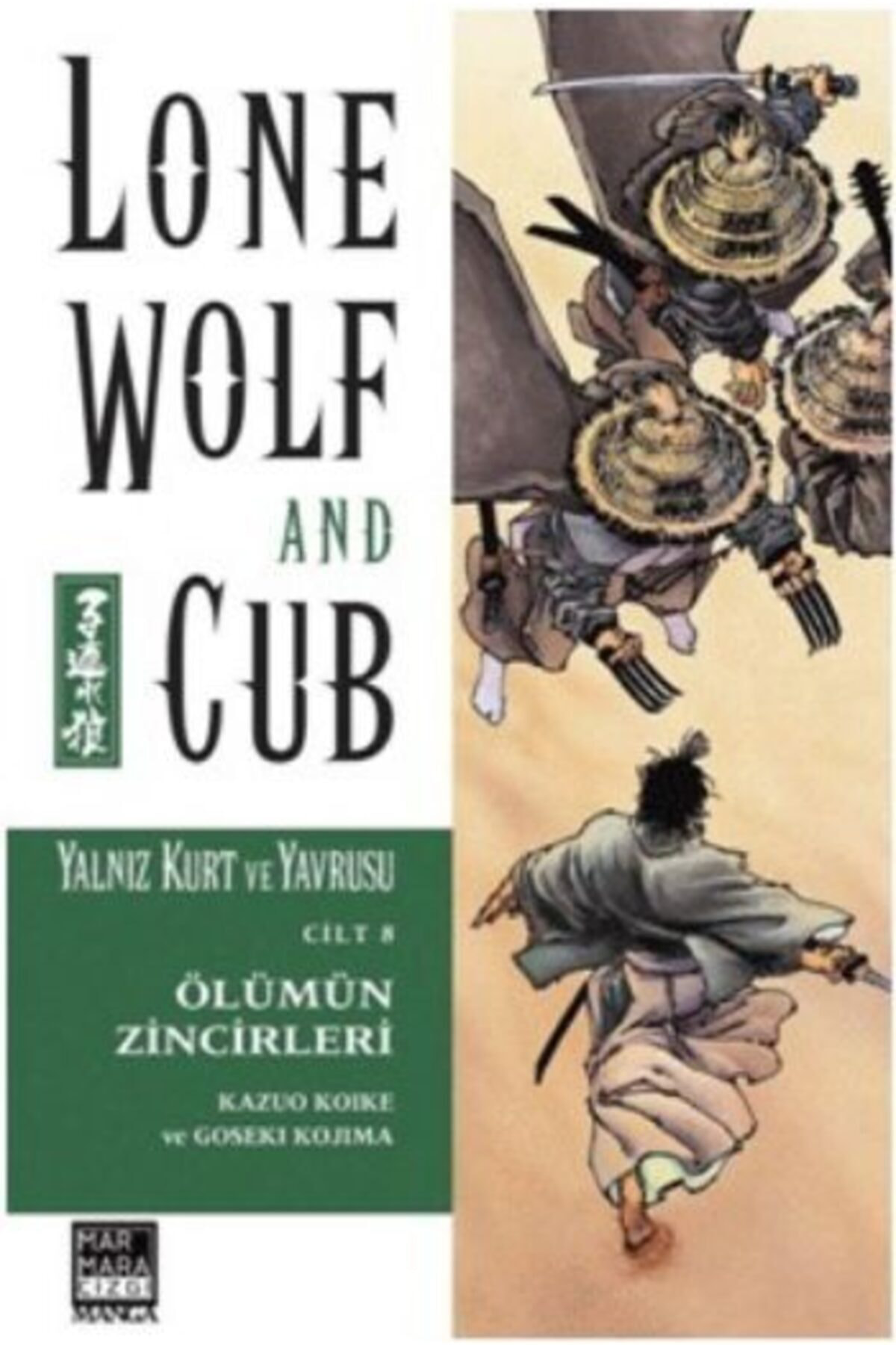 Lone Wolf And Cub Sayı: 8 Ölümün Zincirleri 7 / Yalnız Kurt Ve Ya