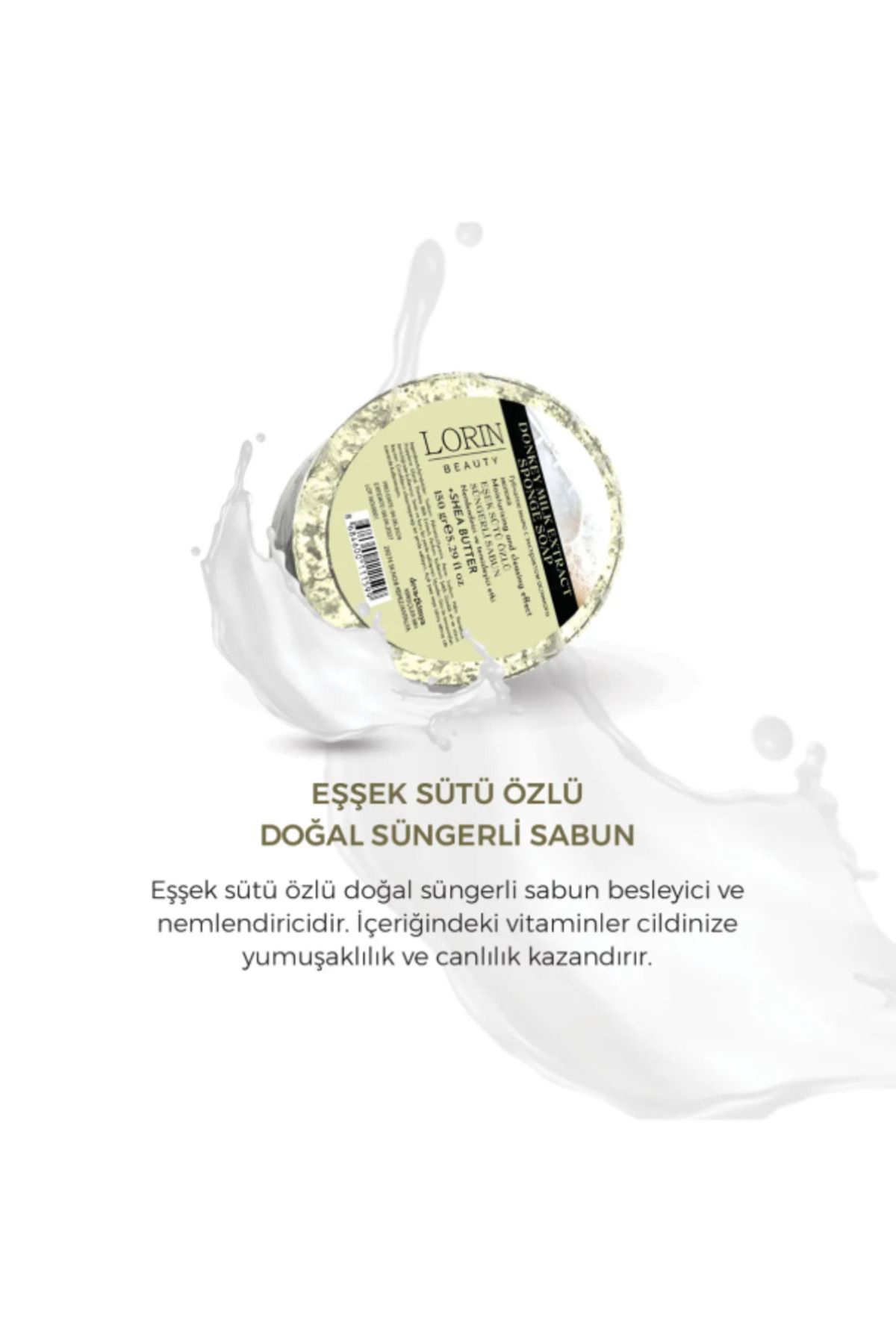 Lorin Eşşek Sütü Özlü Doğal Süngerli Sabun 150 GR