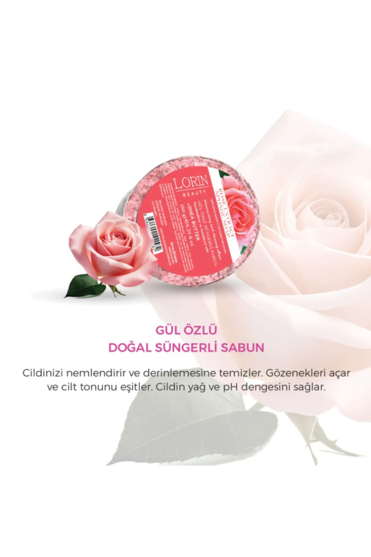 Lorin Gül Özlü Doğal Süngerli Sabun 150 GR
