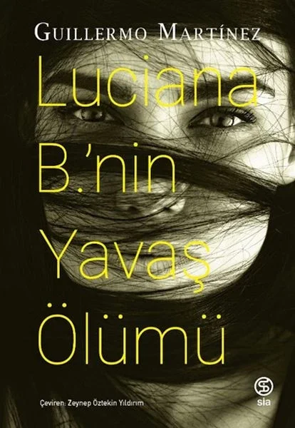 Lucıana B.’nin Yavaş Ölümü Fiyatı, Yorumları ve Özellikleri
