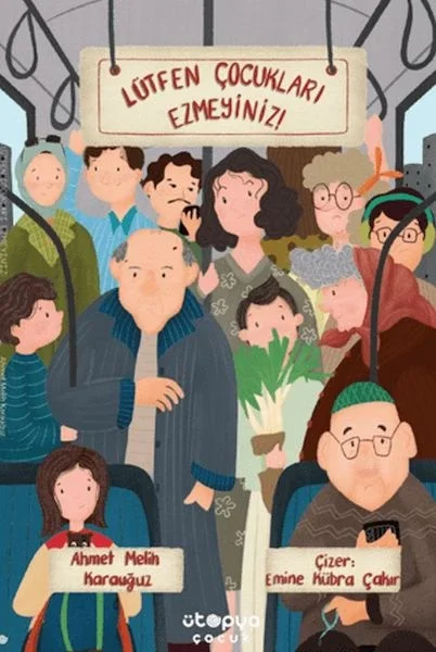 Lütfen Çocukları Ezmeyiniz! Fiyatı, Yorumları ve Özellikleri