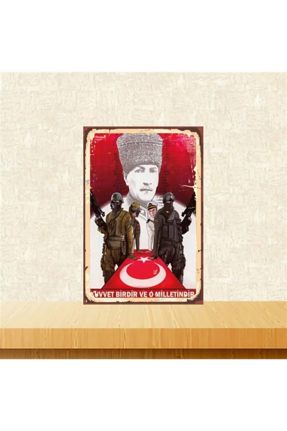 M. Kemal Atatürk Kuvvet Birdir Ve O Milletindir Retro Ahşap Tablo