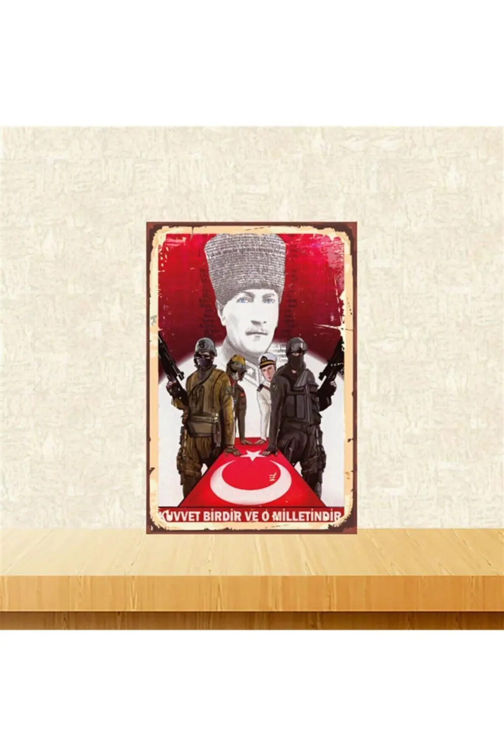 M. Kemal Atatürk Kuvvet Birdir Ve O Milletindir Retro Ahşap Tablo