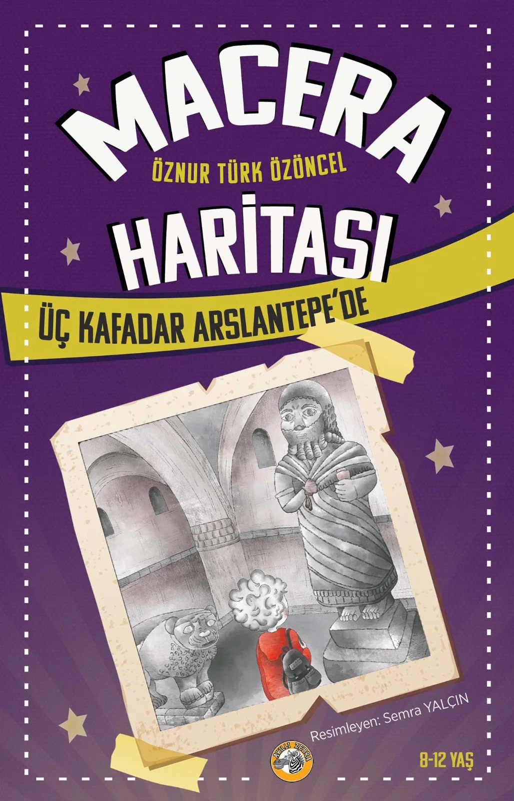 Macera Haritası – Üç Kafadar Arslantepe'de-Öznur Türk Özöncel Macera Haritası – Üç Kafadar Arslantepe'de-Öznur Türk Özöncel
