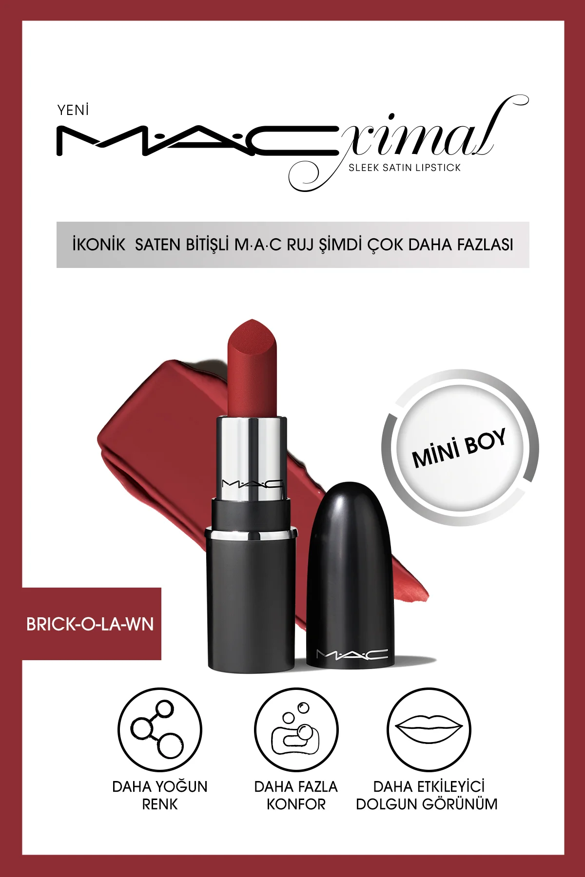 MACximal Mini Sleek Satin Lipstick İkonik Saten Bitişli Ruj-BRICK