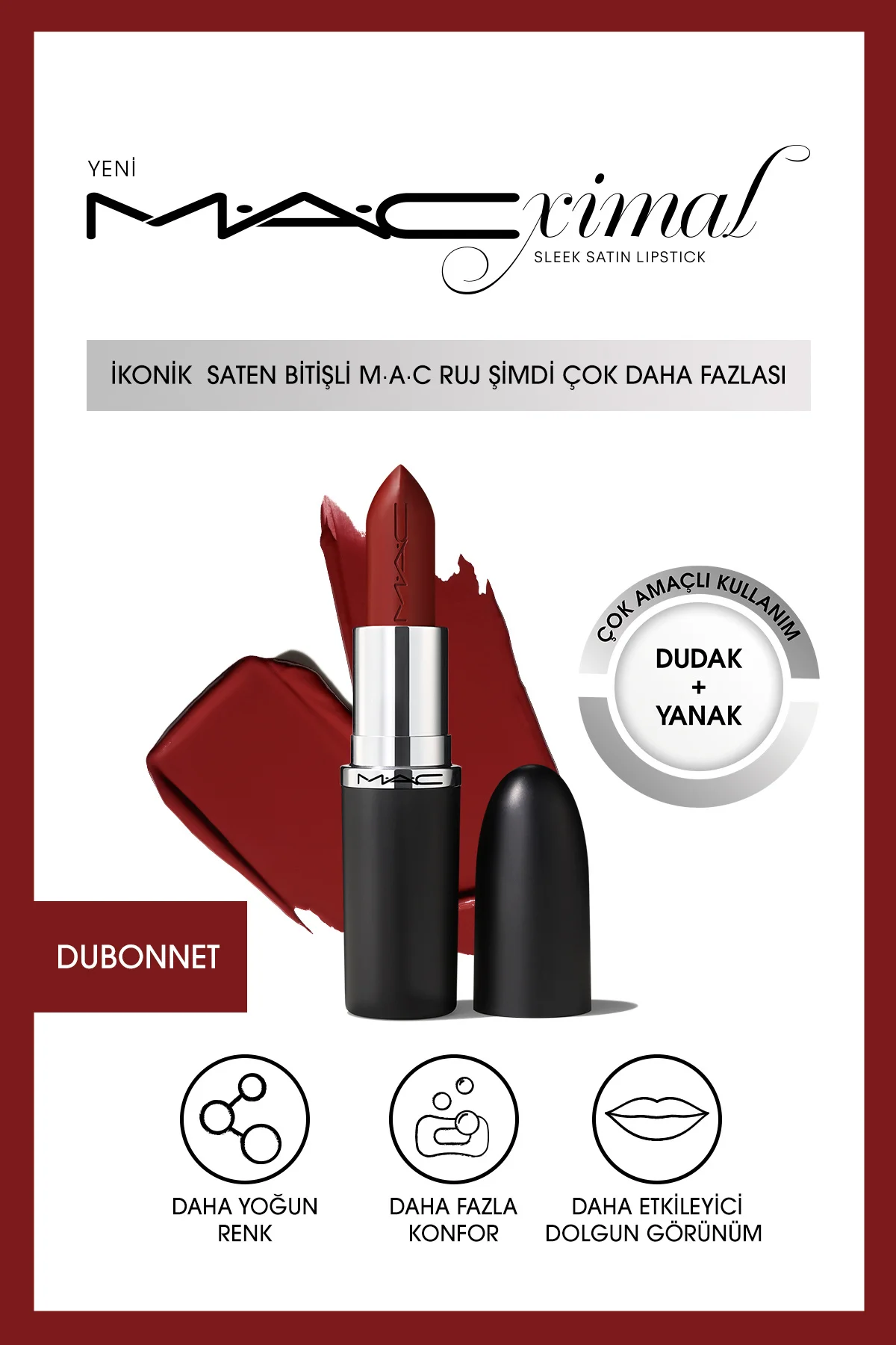 MACximal Sleek Satin Lipstick İkonik Saten Bitişli Ruj-DUBONNET 3