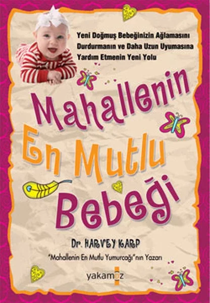 Mahallenin En Mutlu Bebeği Fiyatı, Yorumları ve Özellikleri