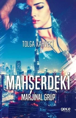 Mahşerdeki Marjinal Grup Mahşerdeki Marjinal Grup