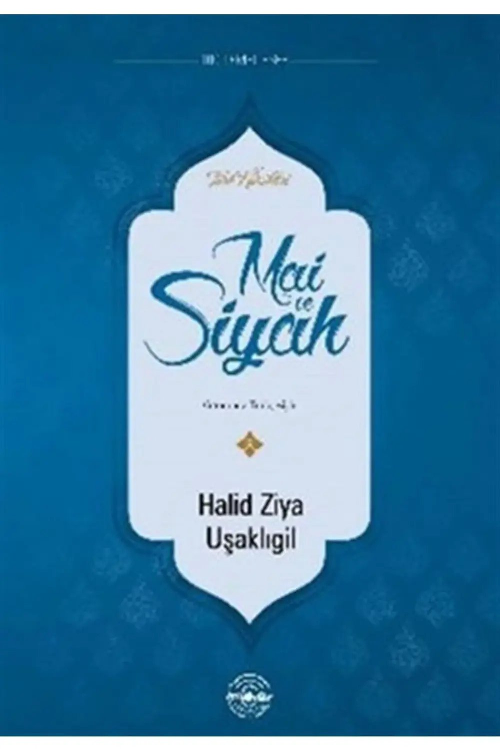 Mai ve Siyah