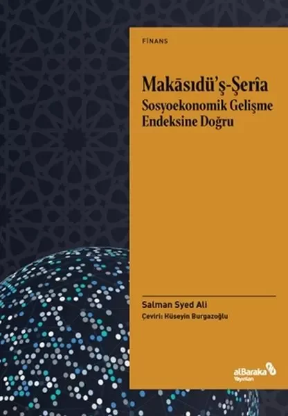 Makasıdu¨’ş-Şeria Sosyoekonomik Gelişme Endeksine Fiyatı, Yorumları ve Özellikleri