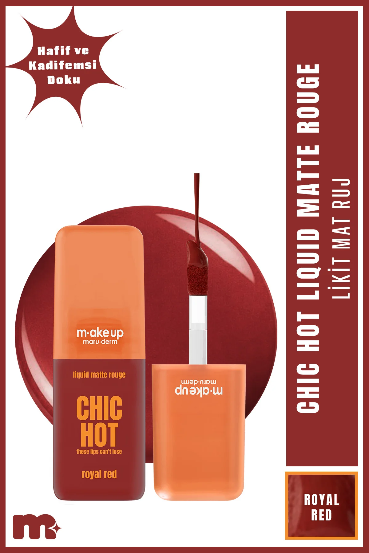 make up maruderm Kadifemsi Mat Likit Ruj – Liquid Matte Rouge Roy