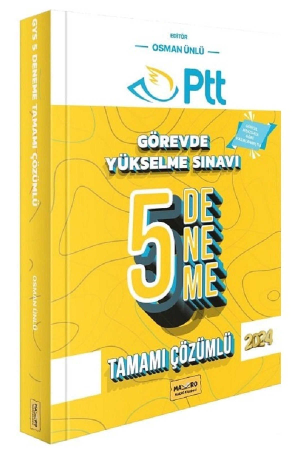 Makro Kitabevi 2024 GYS PTT 5 Deneme Çözümlü Görevde Yükselme Mak