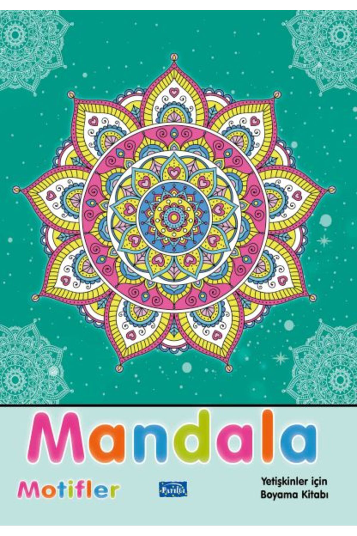 Parıltı Yayınları Mandala Motifler