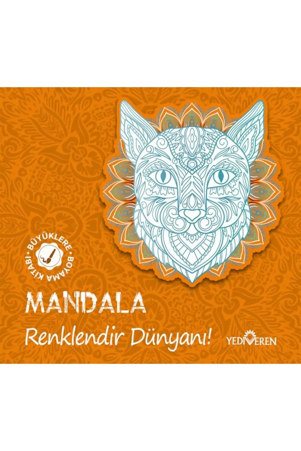 Mandala – Renklendir Dünyanı!