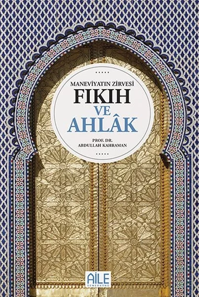 Maneviyatın Zirvesi Fıkıh ve Ahlak Fiyatı, Yorumları ve Özellikleri