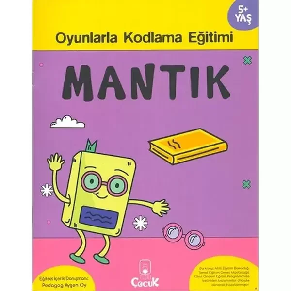 Mantık 5+ Yaş Oyunlarla Kodlama