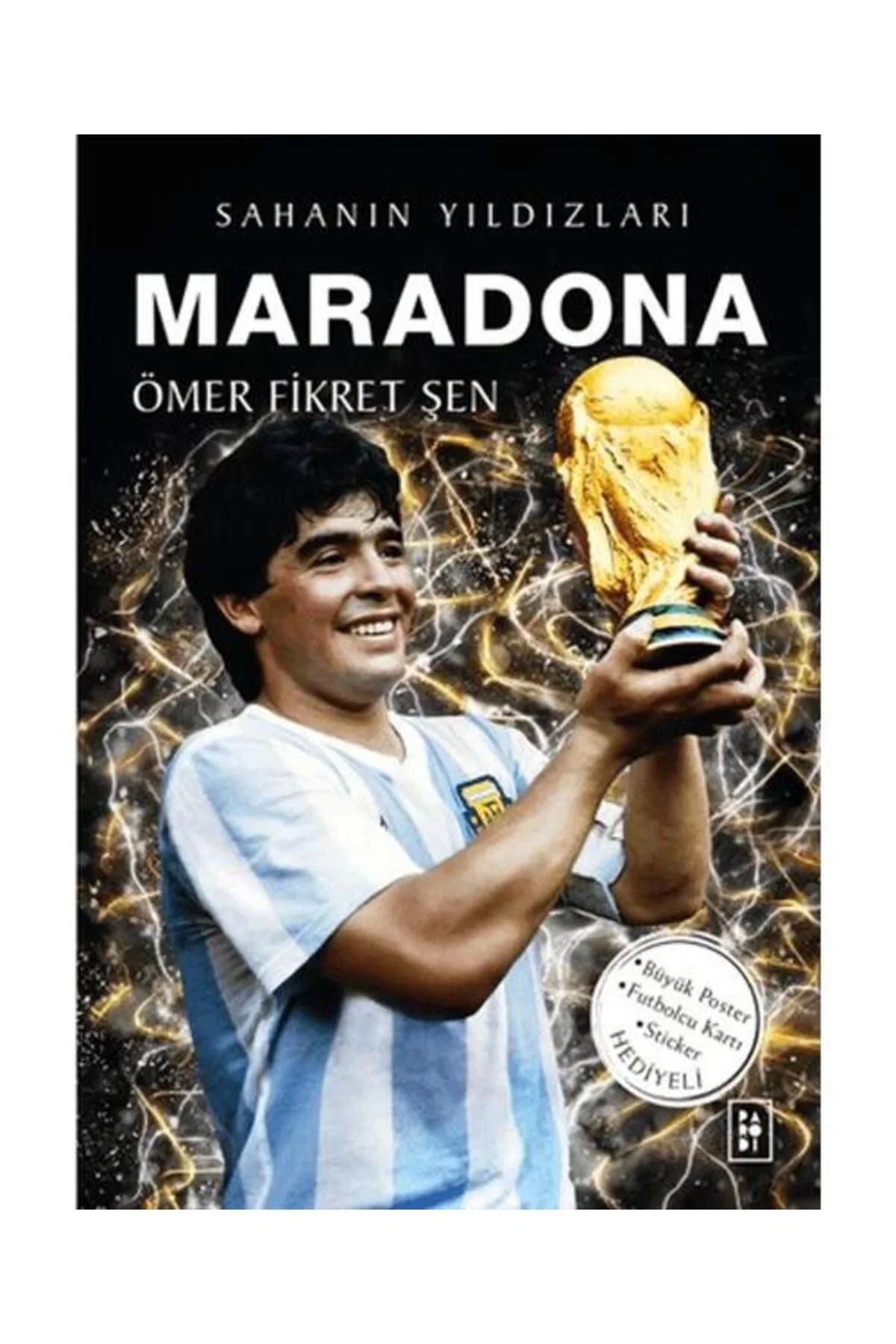 Maradona Sahanın Yıldızları / Parodi Yayınları / Ömer Fikret Şen